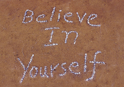 Believe in Yourself